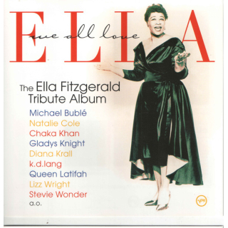 Various - We All Love Ella: Celebrating The First Lady Of Song