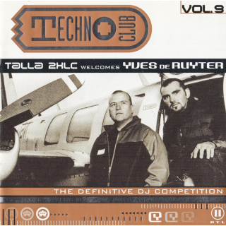 Talla 2XLC Welcomes Yves De Ruyter - Techno Club Vol.9