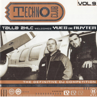 Talla 2XLC Welcomes Yves De Ruyter - Techno Club Vol.9