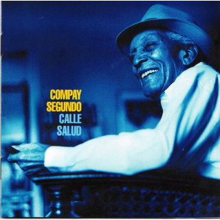 Compay Segundo - Calle Salud [Album]