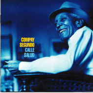 Compay Segundo - Calle Salud [Album]
