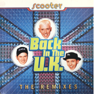Scooter - Back In The U.K. (The Remixes) 12 " Vinyl