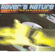 Ravers Nature - Stop Scratchin  Maxi CD