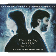 Sarah Brightman & Andrea Bocelli - Time To Say Goodbye (Con Te Partirò)